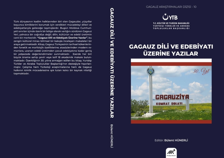 Книга «Статьи о гагаузском языке и литературе», подготовленная при поддержке Управления по делам турок за рубежом и родственных сообществ, опубликована