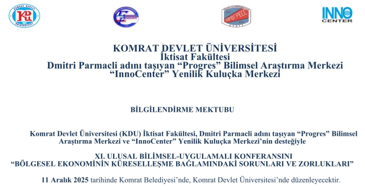 XI. Ulusal Bilimsel ve Uygulamalı Konferans “Küreselleşme Bağlamında Bölgesel Ekonominin Sorunları ve Zorlukları”