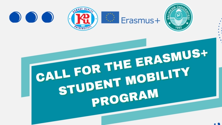 Call for Applications for the Erasmus+ Student Mobility for Studies program at Balıkesir University, T&uuml;rkiye