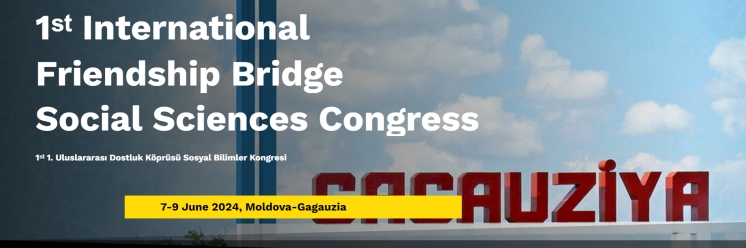 7-9 iunie 2024 Conferința internațională privind Conferința Internațională de Științe Sociale &quot;Podul Prieteniei&quot;