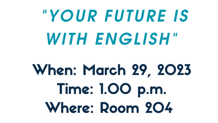 YOUR FUTURE IS WITH ENGLISH