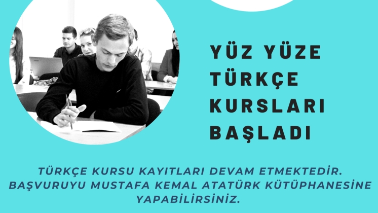 Yüz yüze türkçe kursları başladı